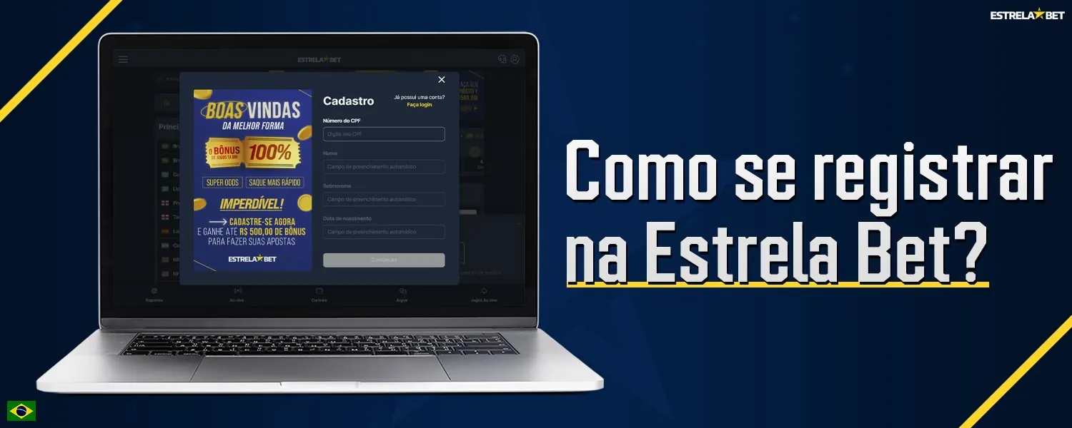 Guia de registro de conta na plataforma Estrela Bet.