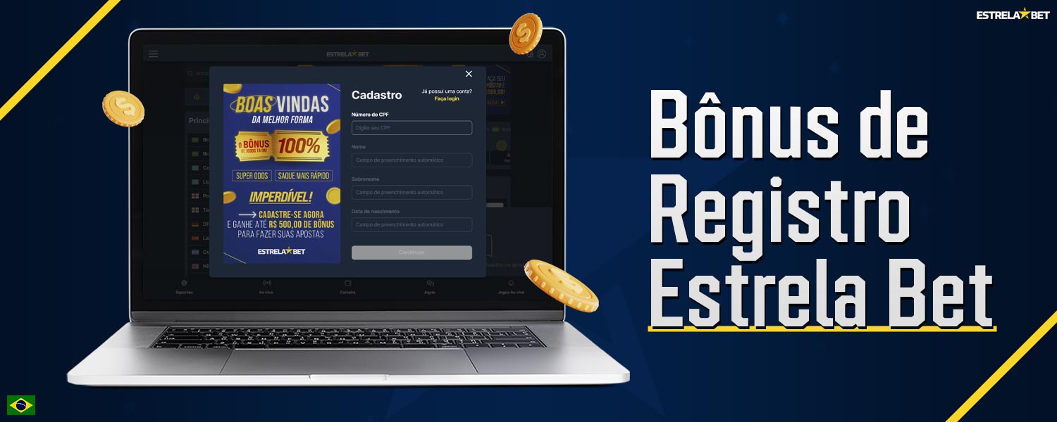 Jogadores do Brasil podem receber um bônus ao se registrarem na plataforma Estrela Bet.