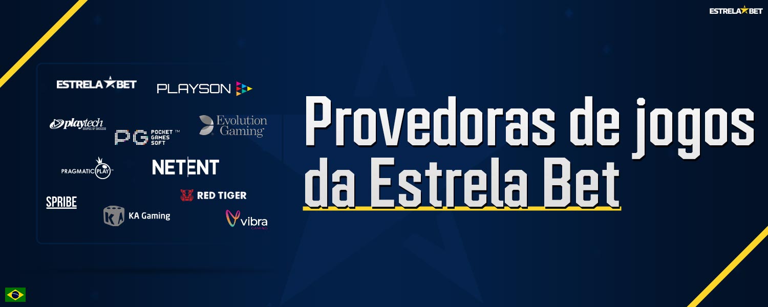 Revisão dos provedores de jogos cuos jogos estão disponíveis na plataforma Estrela Bet.