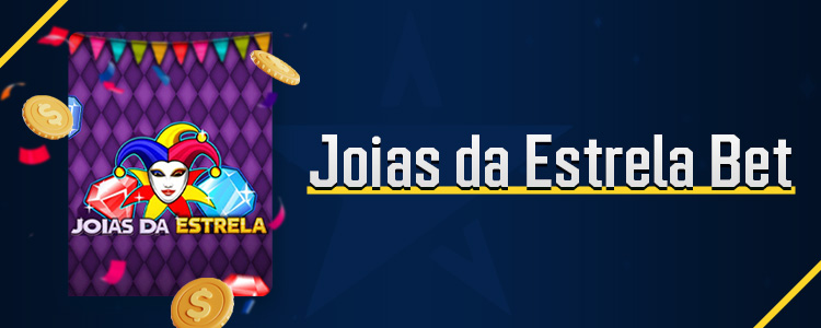 Revisão do jogo "Joias da Estrela" na plataforma Estrela Bet.