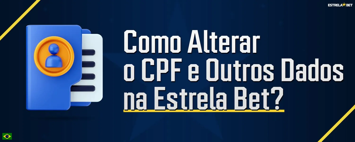 Quais dados pessoais o jogador pode alterar em sua conta na plataforma Estrela Bet.