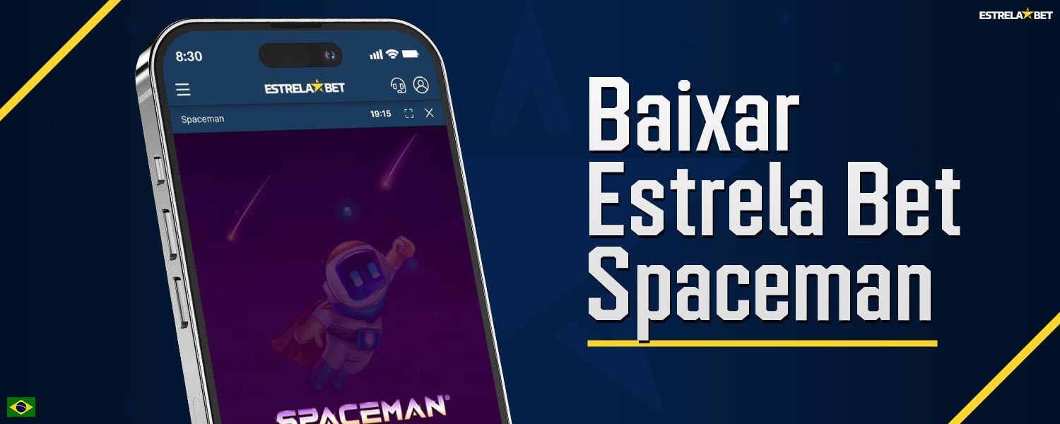 Guia passo a passo sobre como baixar e instalar o aplicativo móvel Estrela Bet e começar a jogar Spaceman.