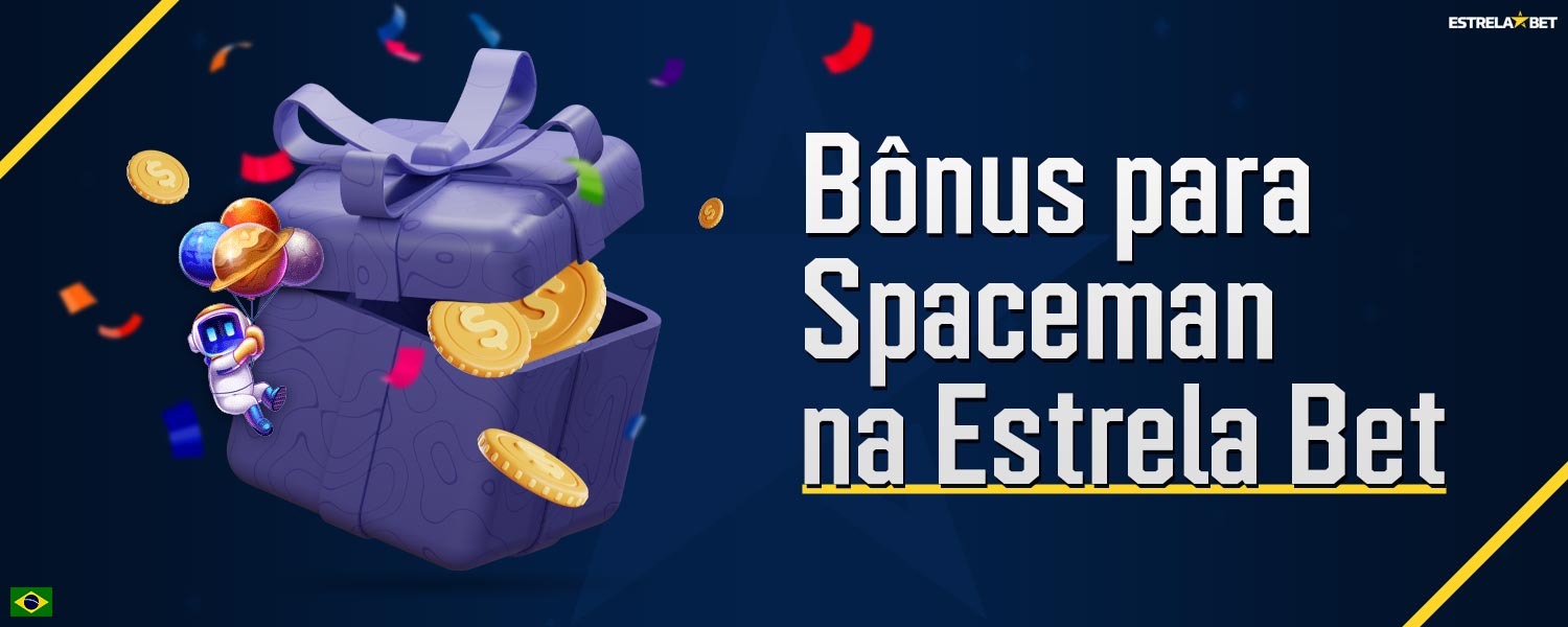 Revisão dos bônus disponíveis para o jogo Spaceman na plataforma Estrela Bet.