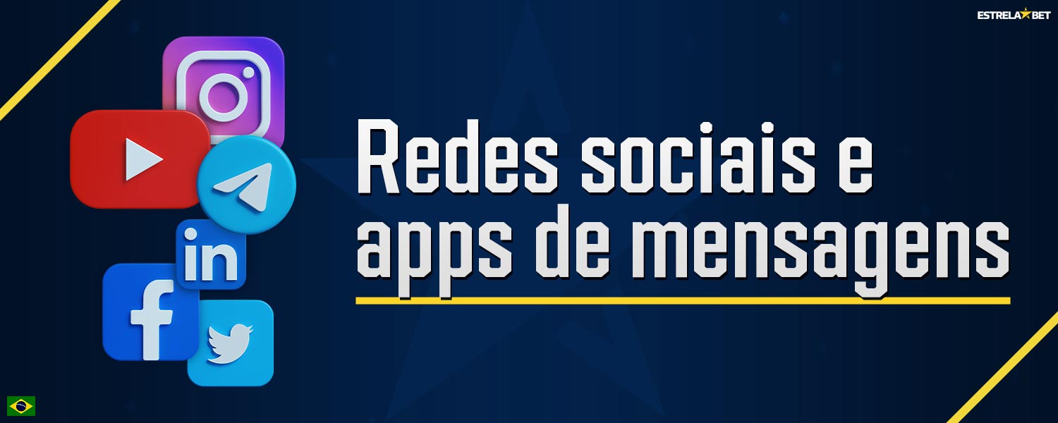 Os usuários podem entrar em contato com o suporte da Estrela Bet através das redes sociais e mensageiros.